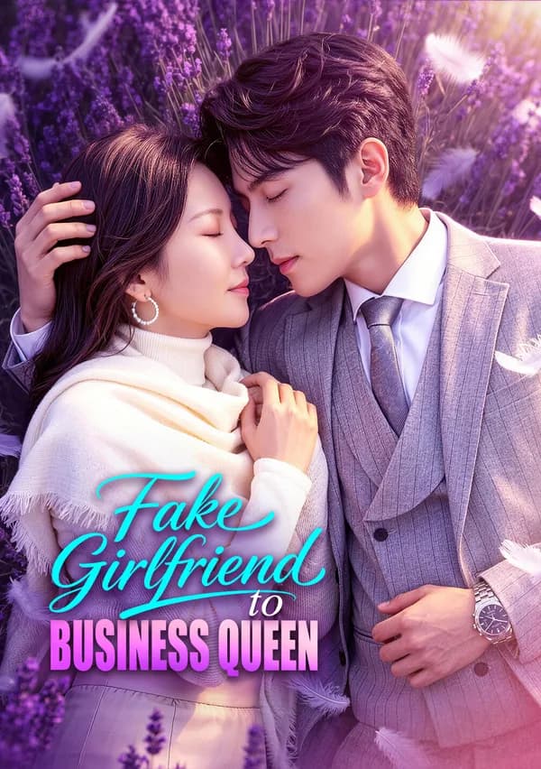 Fake Girlfriend to Business Queen poster