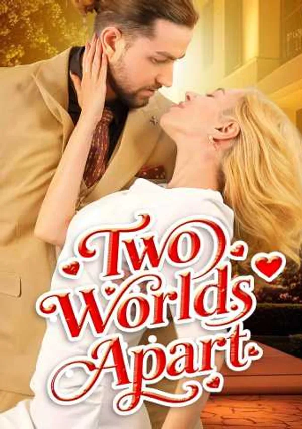 Two Worlds Apart poster