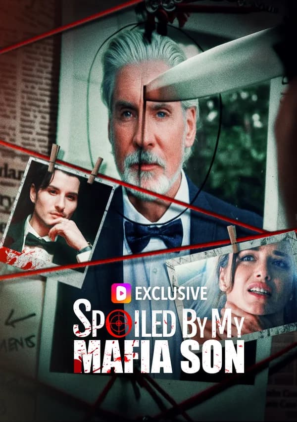 Spoiled By My Mafia Son poster