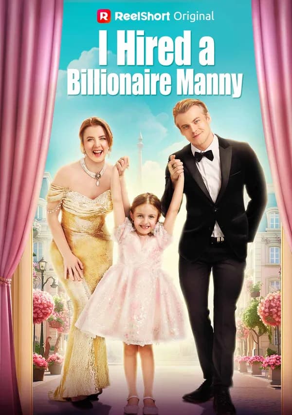 I Hired a Billionaire Manny poster