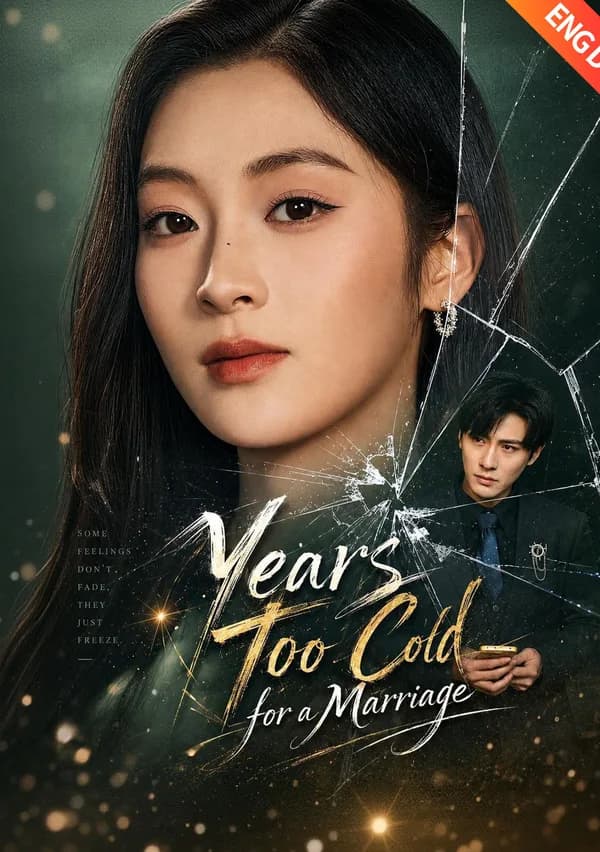 [ENG DUB] Years Too Cold for a Marriage poster