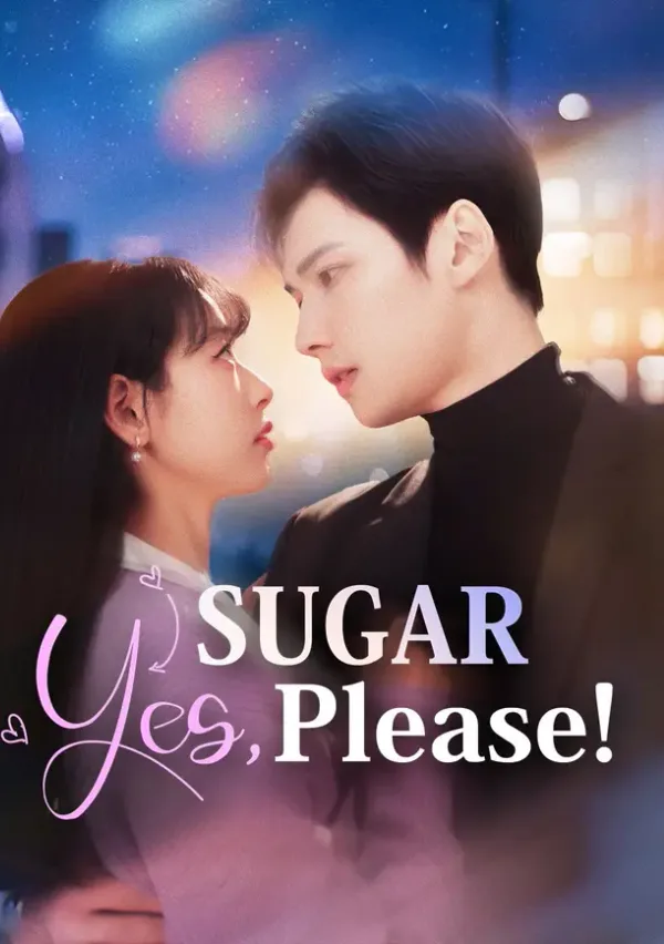 Sugar, Yes, Please! poster