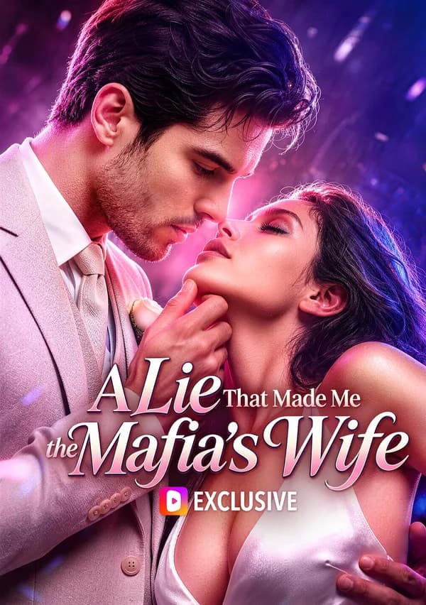 A Lie That Made Me the Mafia's Wife(Dubbed) poster