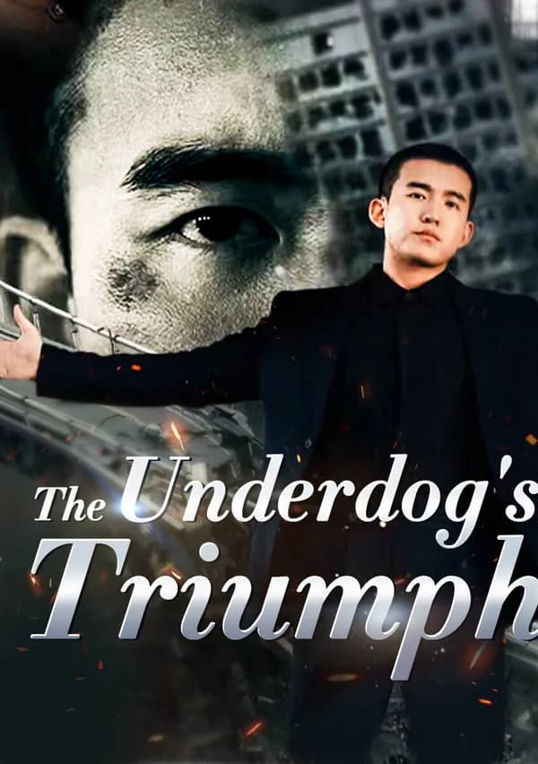 The Underdog's Triumph poster