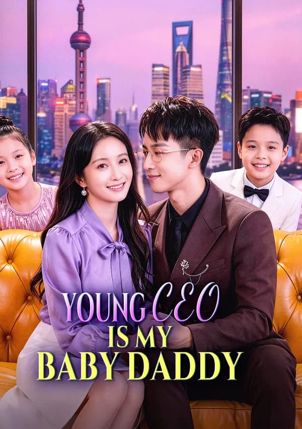 Young CEO Is My Baby Daddy poster
