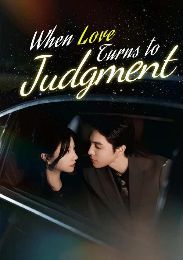 When Love Turns to Judgment poster
