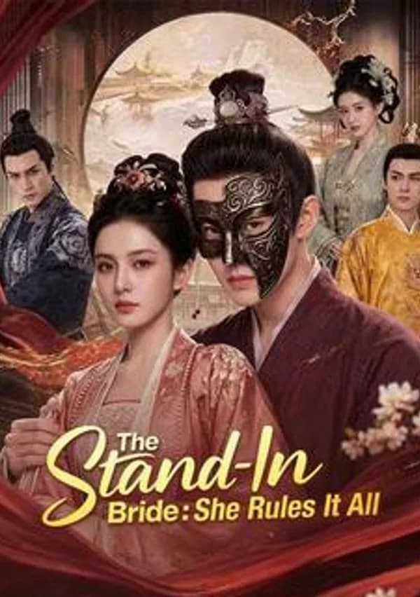 The Stand-In Bride: She Rules It All poster