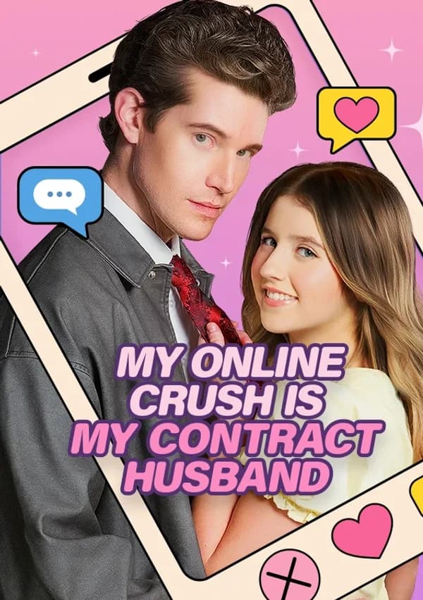 My Online Crush Is My Contract Husband poster