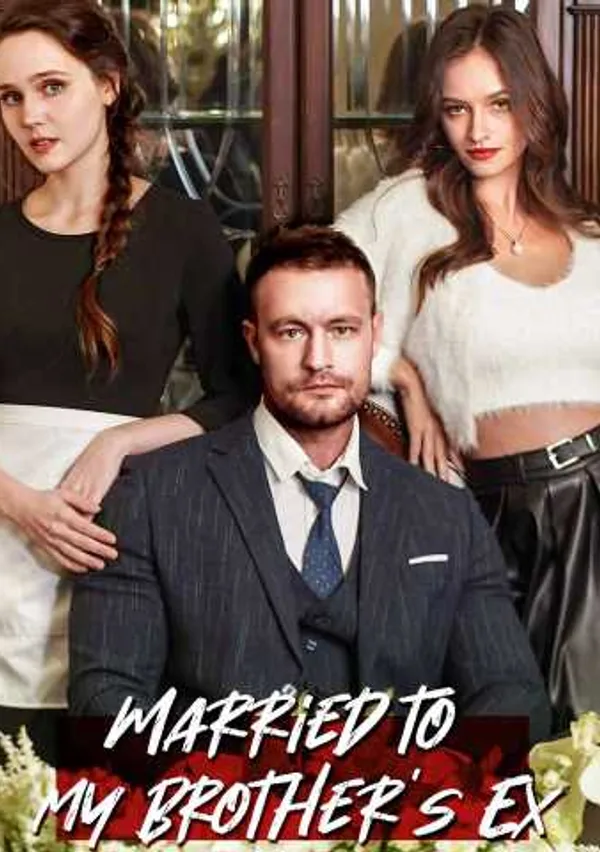 Married to My Brother’s Ex poster