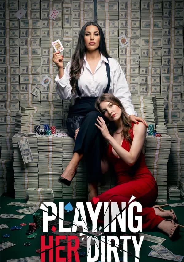 Playing Her Dirty poster