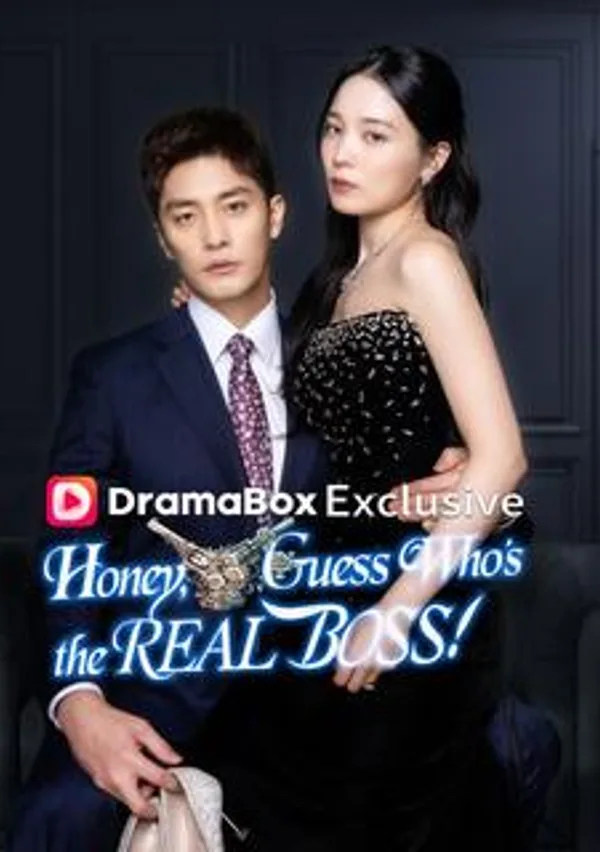 Honey, Guess Who’s the REAL BOSS poster