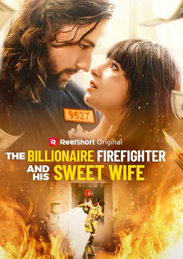 The Billionaire Firefighter and His Sweet Wife poster