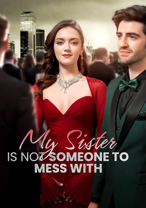 My Sister is Not Someone to Mess with poster