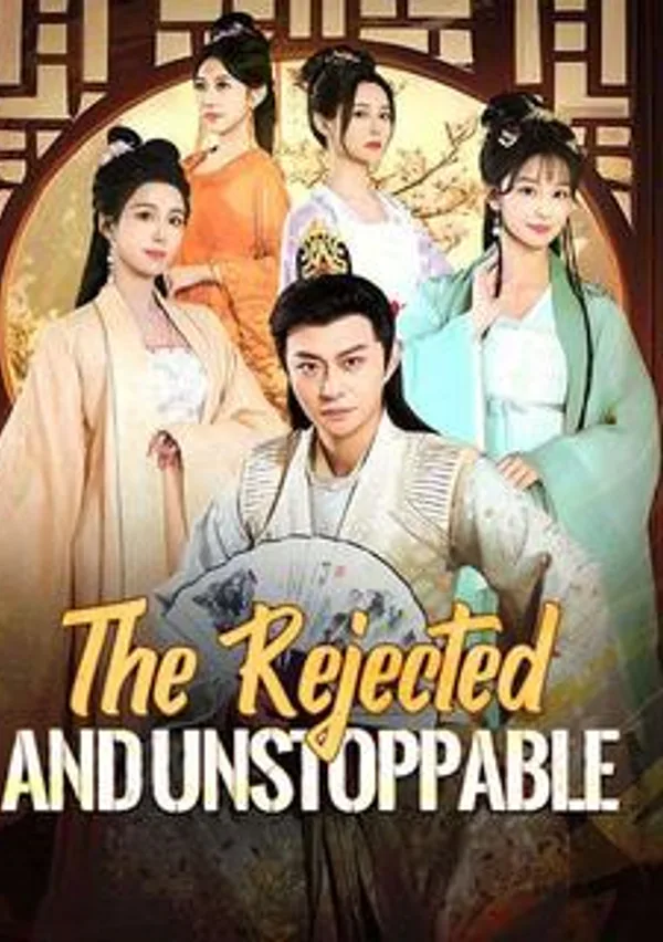 The Rejected and Unstoppable（DUBBED） poster