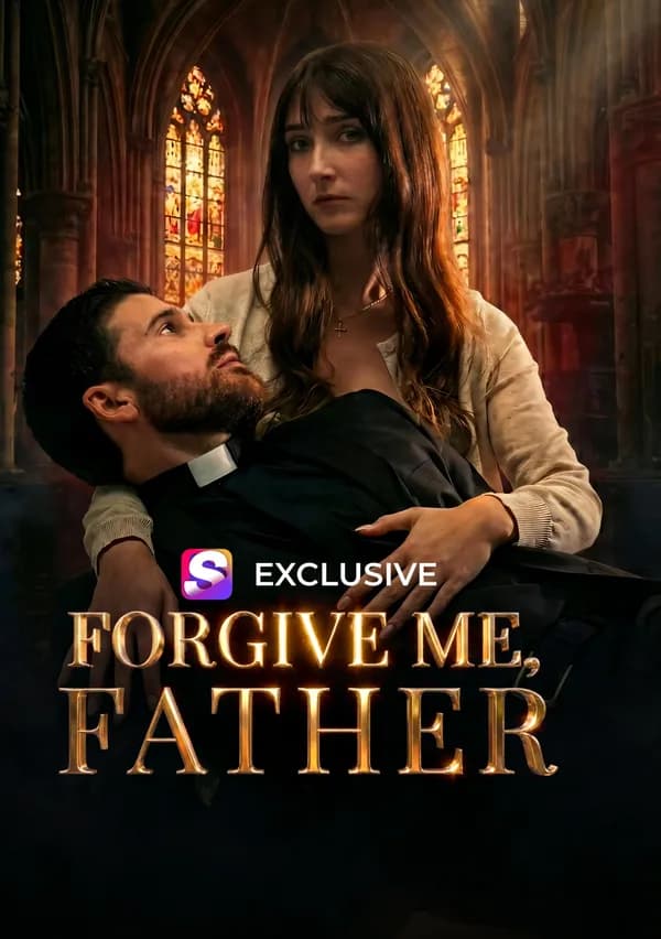 Forgive Me Father poster
