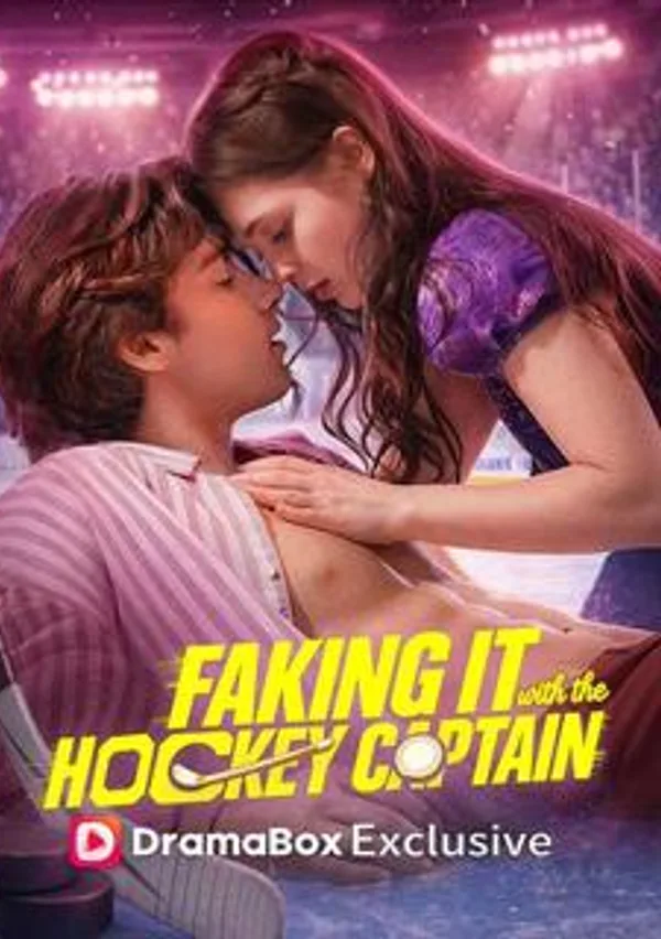 Faking It with the Hockey Captain poster