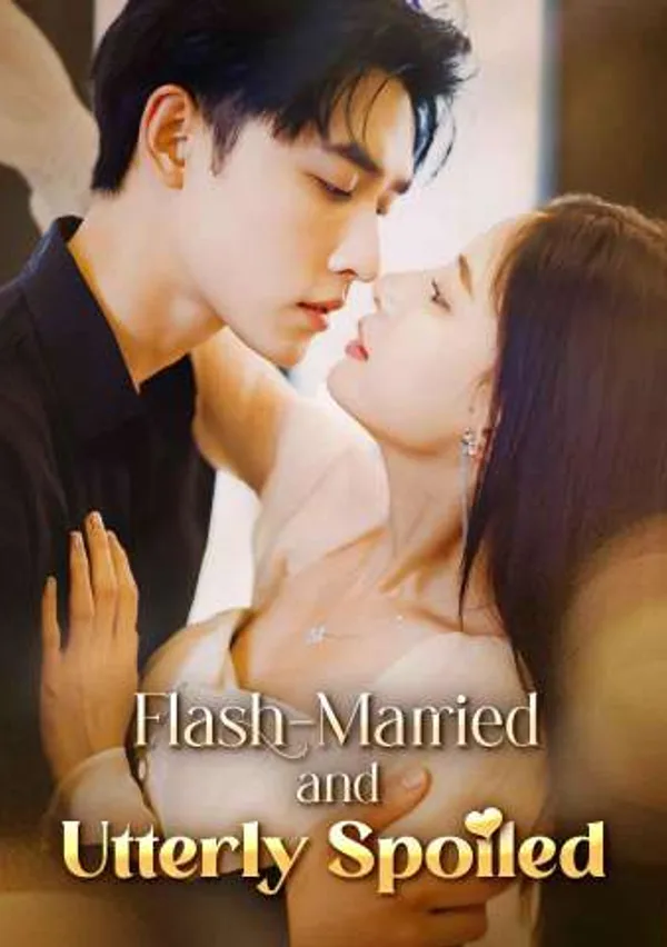 Flash-Married and Utterly Spoiled poster