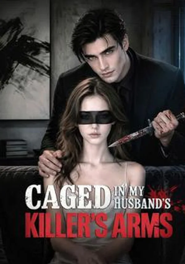 Caged in My Husband’s Killer’s Arms poster