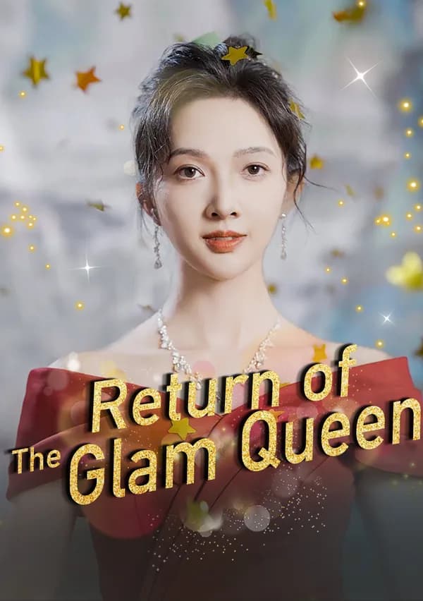 Return of the Glam Queen poster