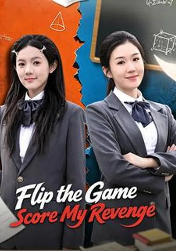 Flip the Game, Score My Revenge poster