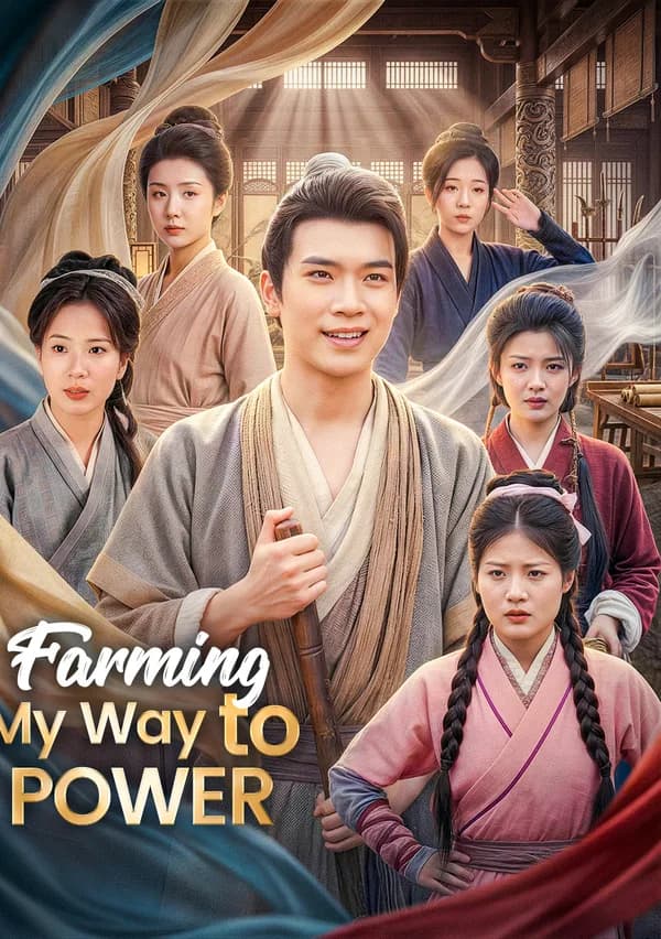 Farming My Way to Power poster
