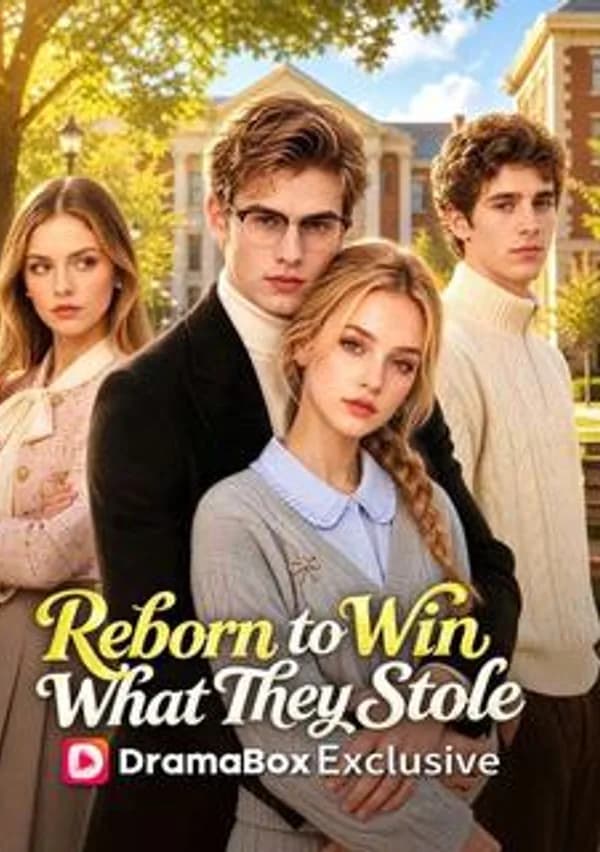Reborn To Win What They Stole poster