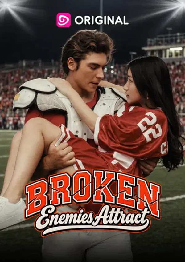 Broken: Enemies Attract poster