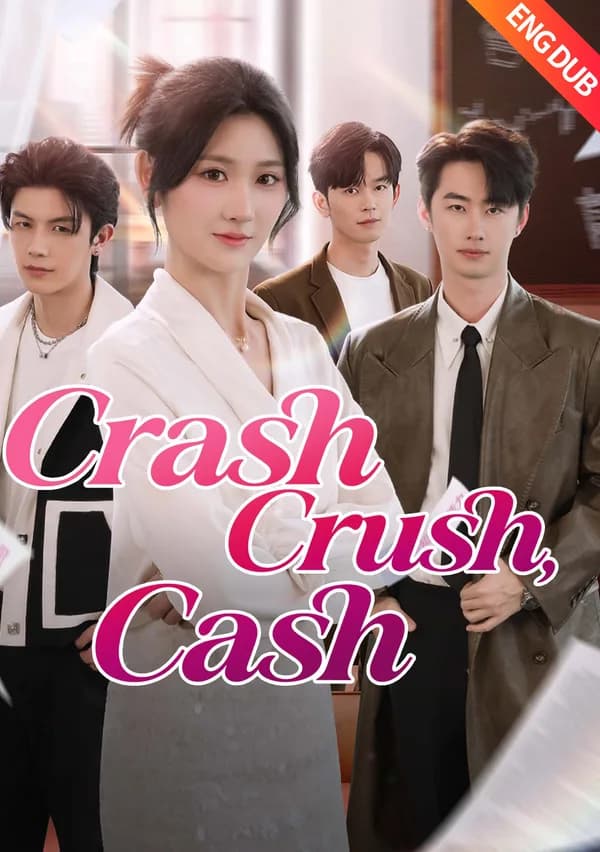 [ENG DUB] Crash, Crush, Cash poster