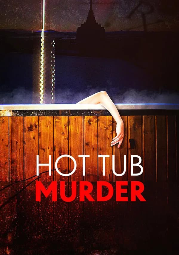 Hot Tub Murder poster