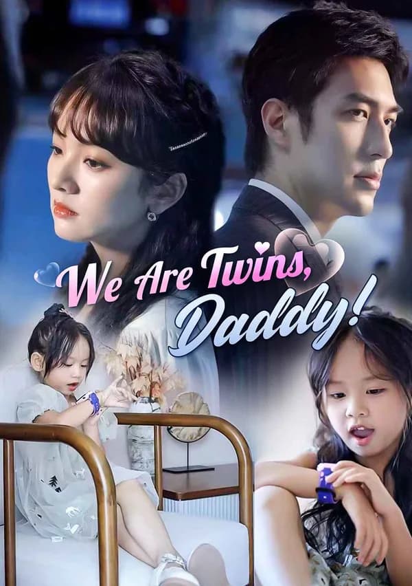 We Are Twins, Daddy! poster