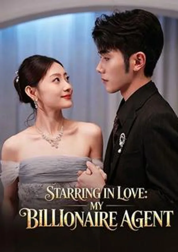 Starring in Love: My Billionaire Agent poster