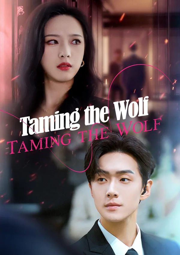 Taming the Wolf poster