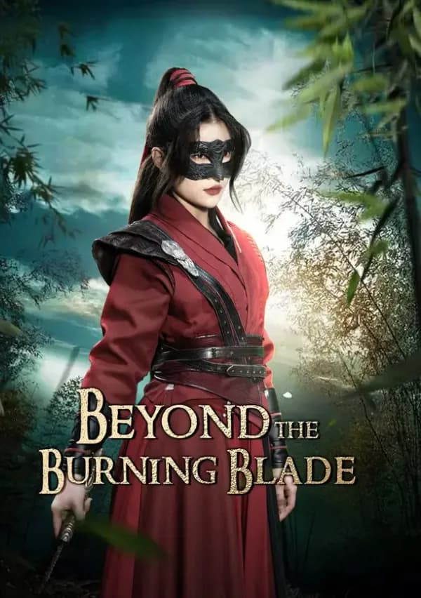 Beyond the Burning Blade poster