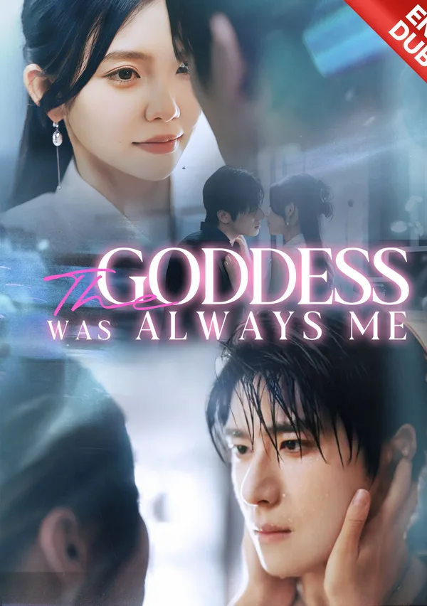 [ENG DUB] The Goddess Was Always Me poster