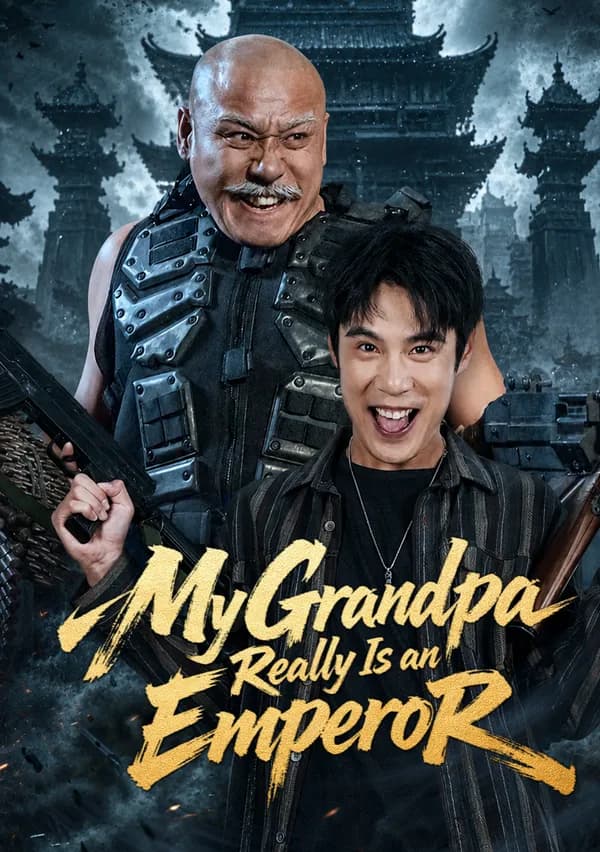 My Grandpa Really Is an Emperor poster