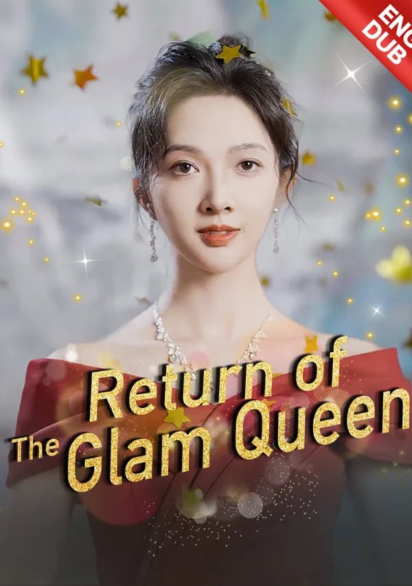 [ENG DUB] Return of the Glam Queen poster