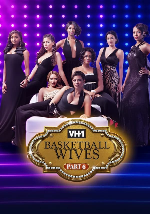 BASKETBALL WIVES SEASON 4 P6 poster