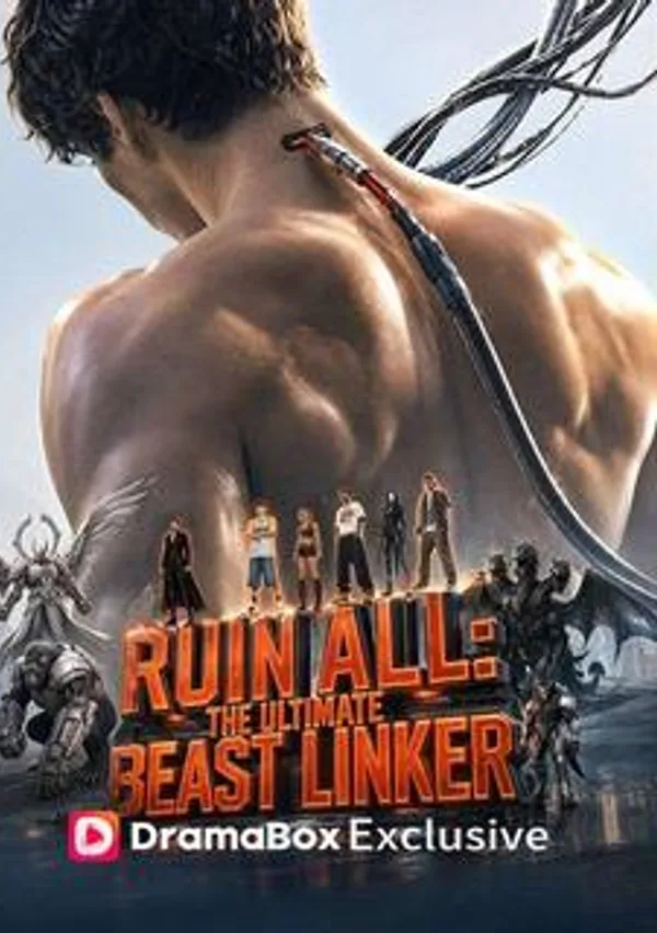 Ruin All: The Ultimate Beast Linker poster