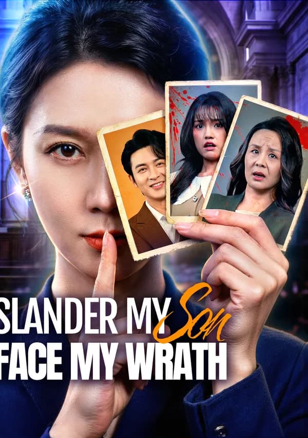 Slander My Son, Face My Wrath poster