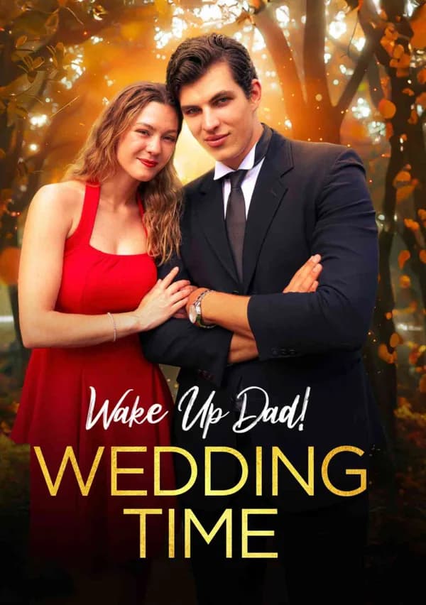 Wake Up, Dad! Wedding Time poster