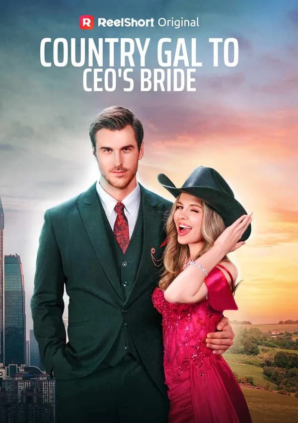 Country Gal to CEO's Bride poster
