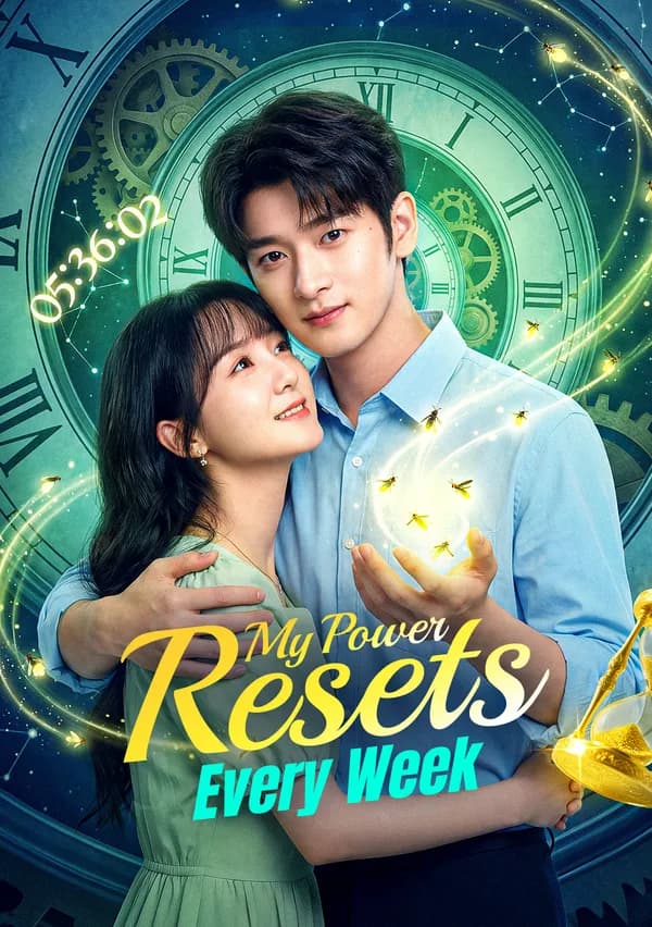 My Power Resets Every Week poster