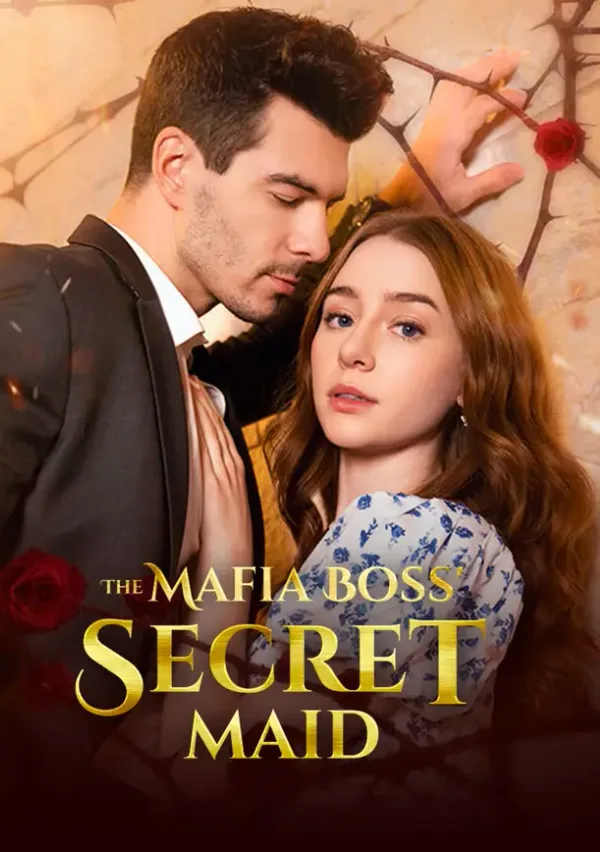 The Mafia Boss' Secret Maid poster