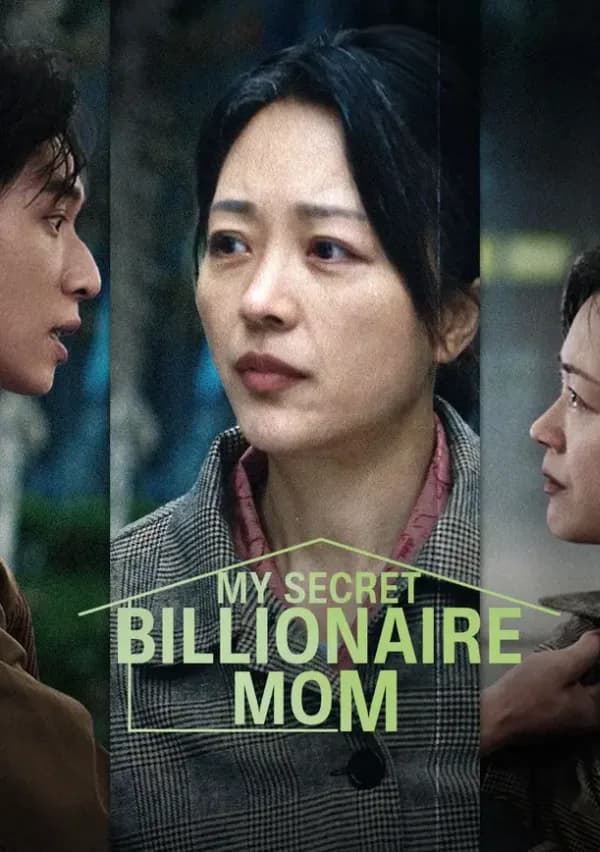 My Secret Billionaire Mom poster