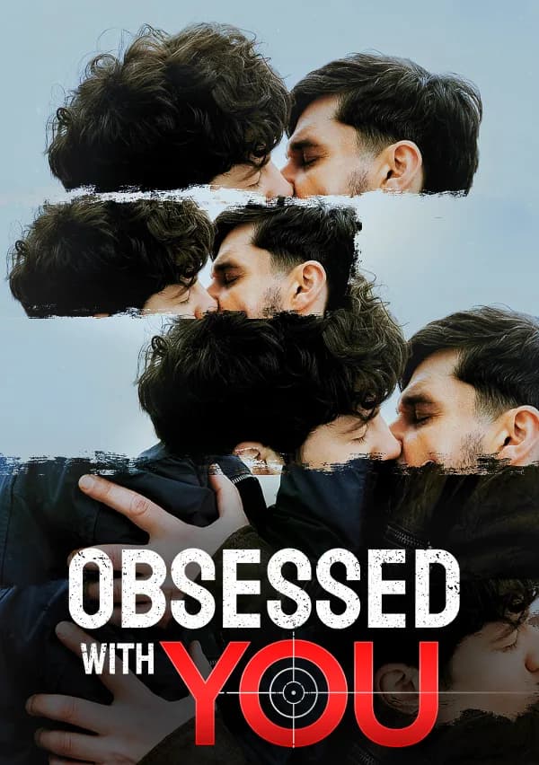 Obsessed With You poster
