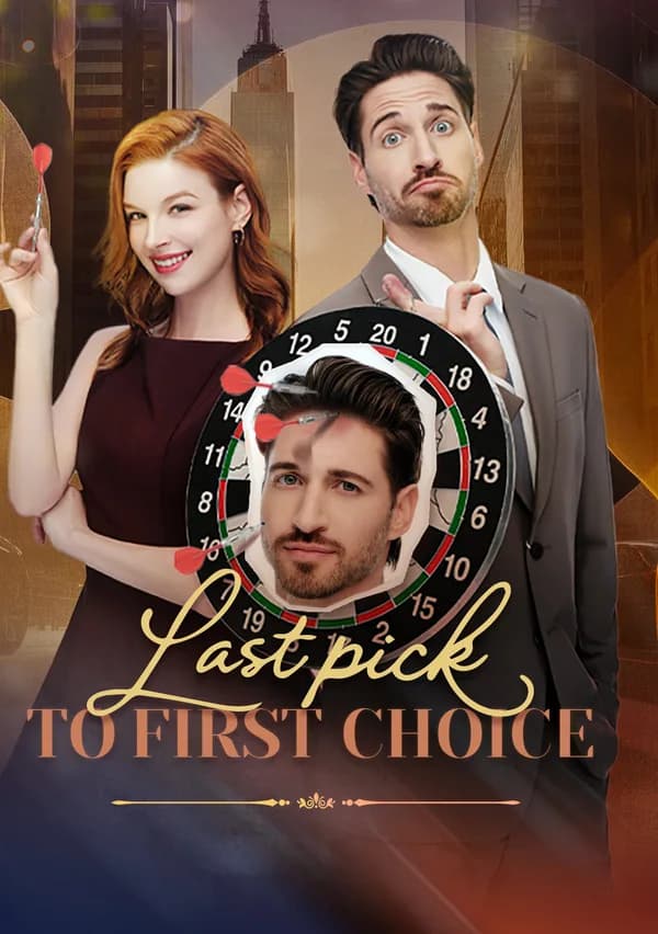 From Last Pick to First Choice poster
