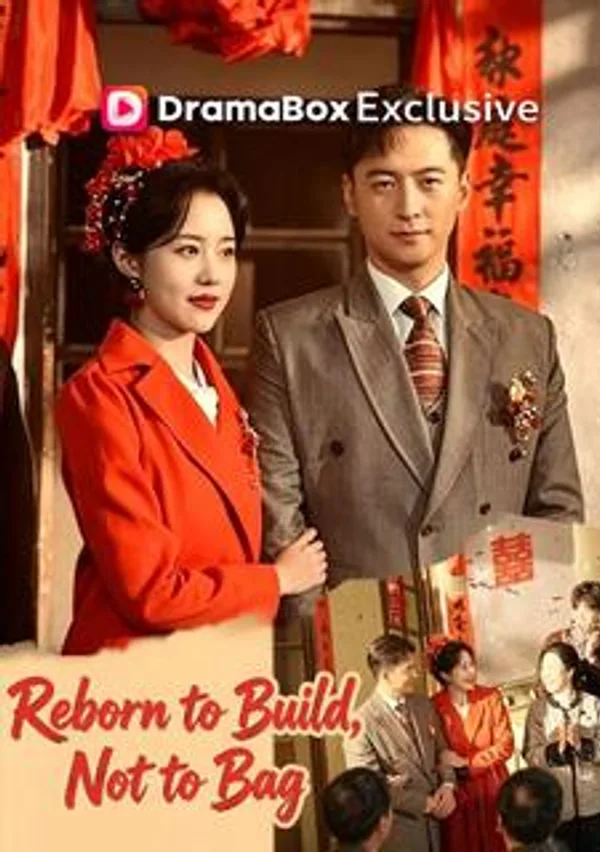 Reborn to Build, Not to Beg poster