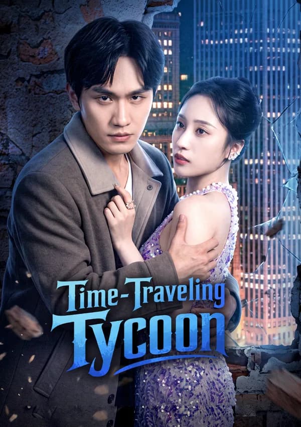 Time-Traveling Tycoon poster