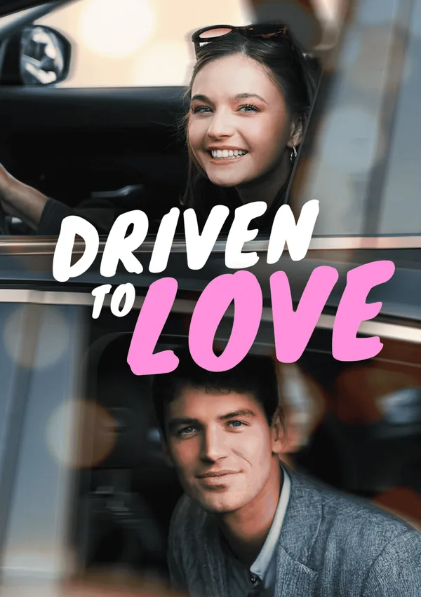 Driven to Love poster