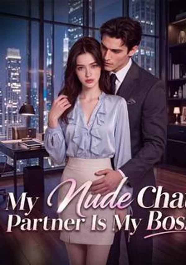 My Nude Chat Partner Is My Boss poster